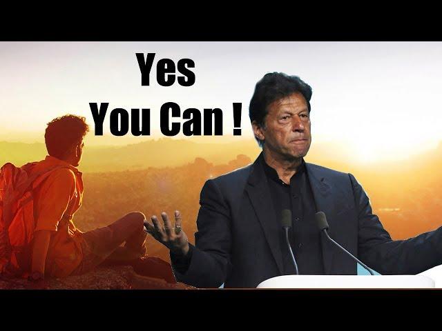 YES YOU CAN - Best Motivational Speech By Imran Khan