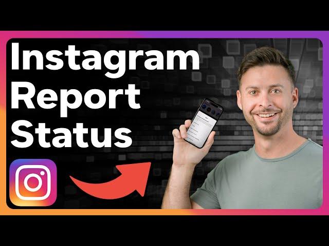 How To Check Instagram Report Status