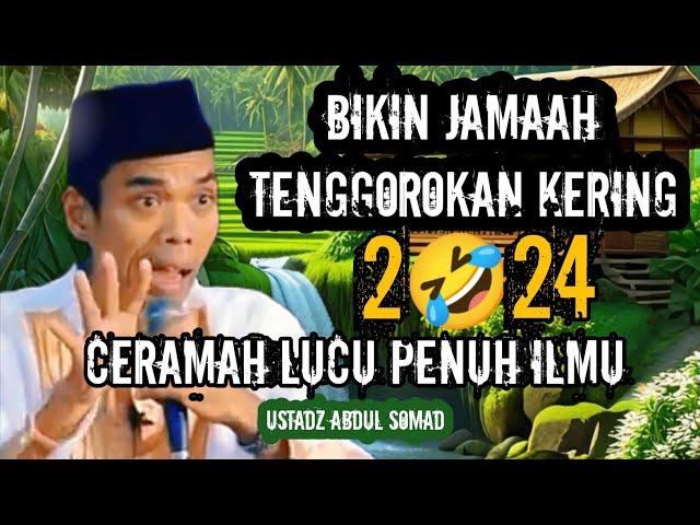 BIKIN TENGGOROKAN KERING JAMAAH‼️CERAMAH LUCU UAS TERBARU 2024