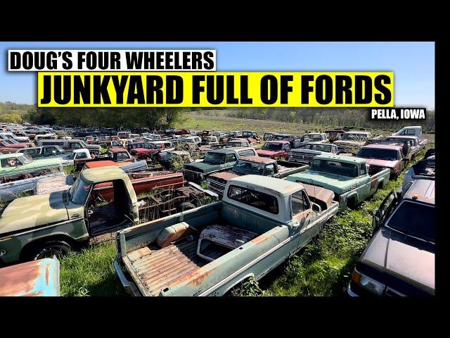 Visiting a Junkyard Full of Fords | Doug's 4 Wheelers in Pella Iowa