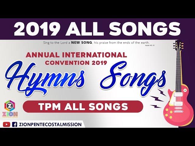 TPM SONGS | All Language Songs 2019 | International Convention songs | The Pentecostal Mission | ZPM