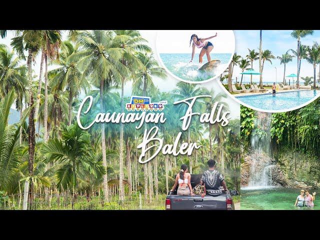 Caunayan Falls | Baler Day2 | DM the Explorer