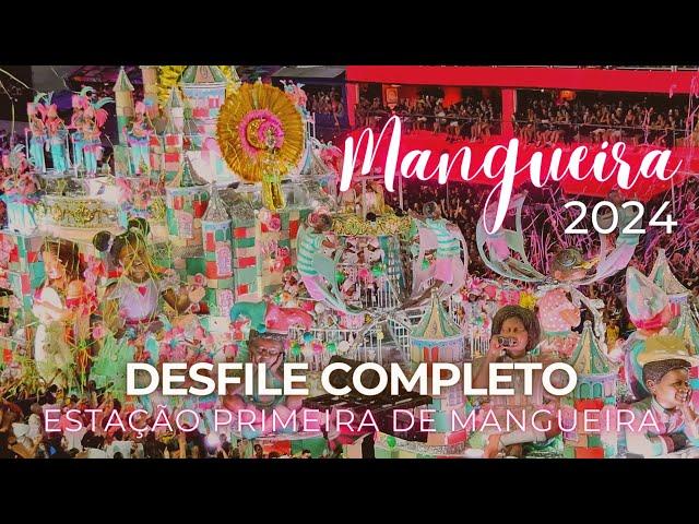 Desfile Mangueira 2024 COMPLETO em 4K SEM NARRAÇÃO