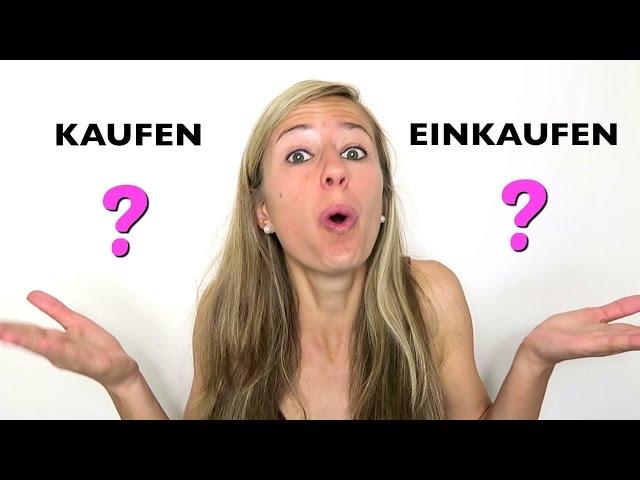 GERMAN FAQ: The difference between KAUFEN and EINKAUFEN 