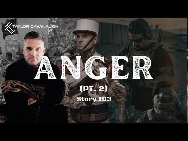 TCAV TV: Anger (Pt. 2) - Story 103