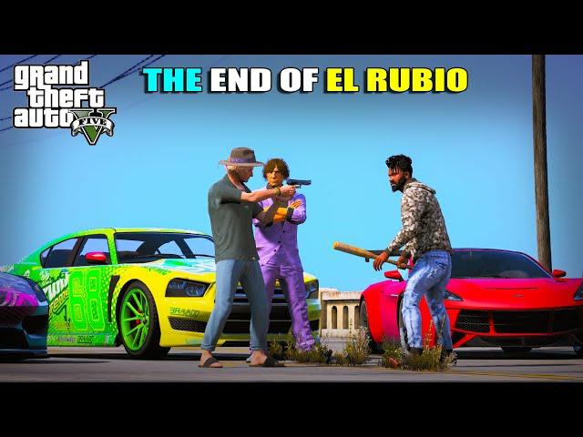 THE END OF EL RUBIO | GTA 5 | AR7 YT