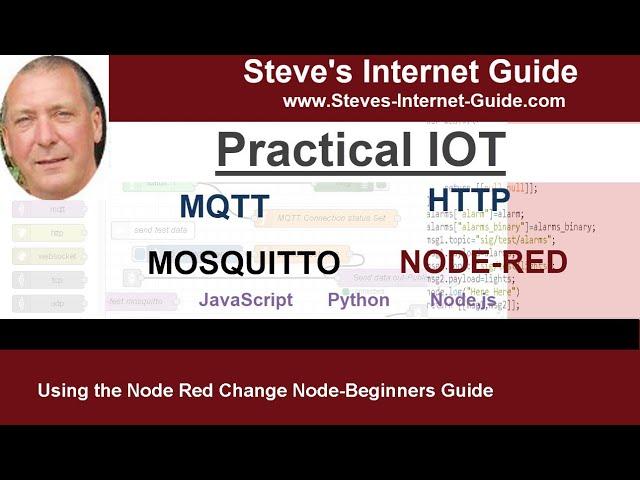 Using the Node Red Change Node-Beginners Guide