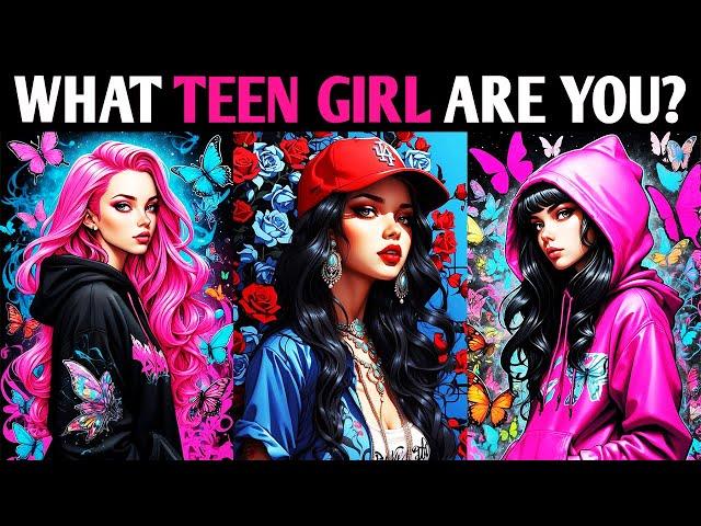 WHAT TEEN GIRL ARE YOU? QUIZ Personality Test - Pick One Magic Quiz