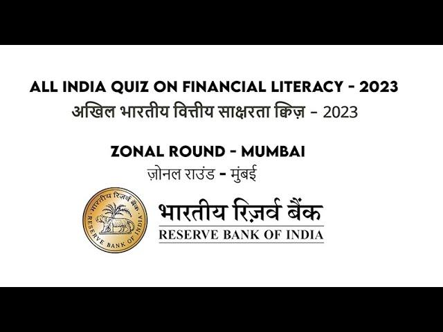 Financial Literacy Quiz - Zonals at Mumbai on August 30, 2023