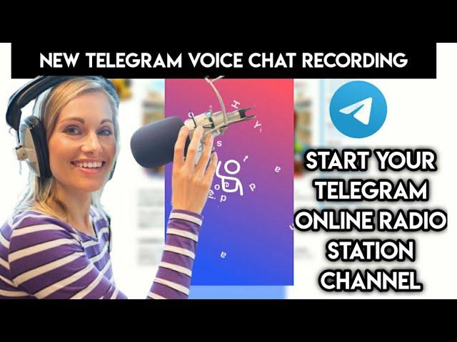 Telegram Voice Chat 2.0 - Now on Channels!! with Session Recordings.