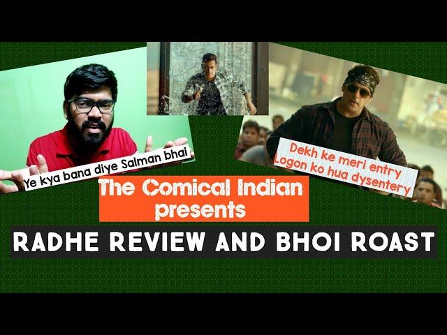 Radhe Honest Review and Bhoi Roast 