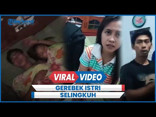 Viral Suami Gerebek Istrinya Selingkuh Saat Ditinggal Kerja