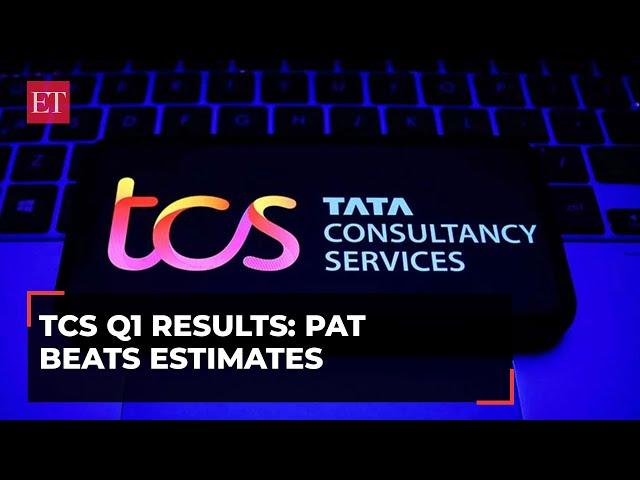 TCS Q1 Results: PAT rises 17% YoY to Rs 11,074 cr, beats estimates; dividend declared at Rs 9/share
