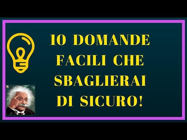 10 STUPIDI Test di Logica che Sbaglierai di Sicuro (Test Ita)