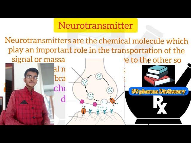 Neurotransmitter// What Is Neurotransmitter//In Hindi//Definition//SG Pharma