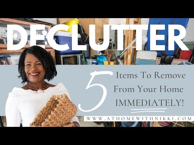 Declutter Like A Pro | 5 Must-Declutter Items for a Tidier Home