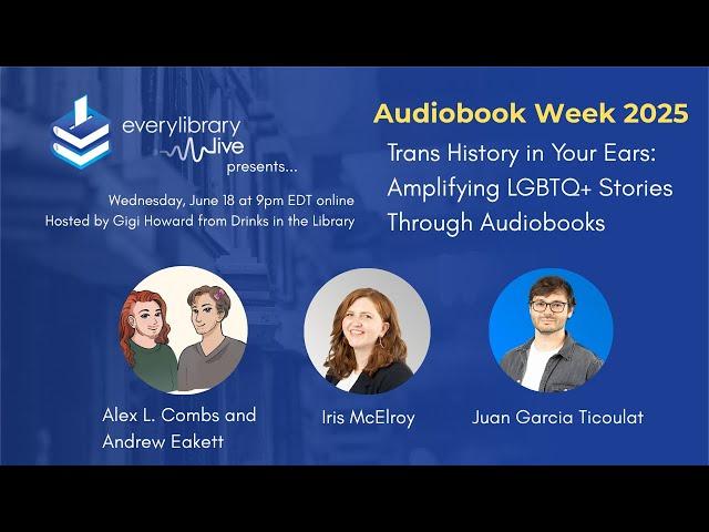 Trans History in Your Ears: Amplifying LGBTQ+ Stories Through Audiobooks