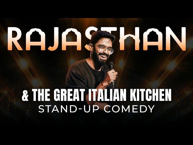 RAJASTHAN & THE GREAT ITALIAN KITCHEN | ABISHEK KUMAR | STAND-UP COMEDY | CROWDWORK SHOW