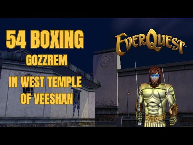 EverQuest 54-Boxing Gozzrem, Scars of Velious