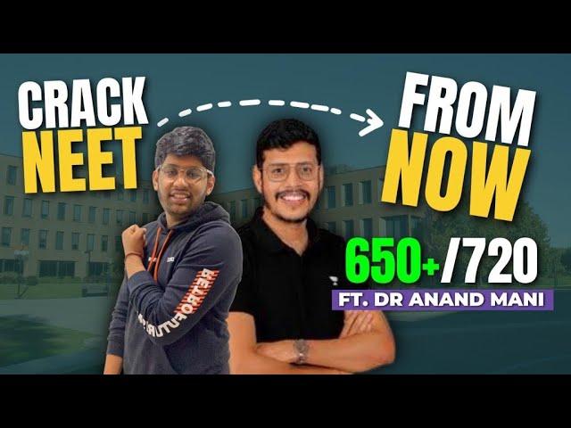 *How* to crack NEET 2023 from now?| @dr.anandmani | Score 650+ marks