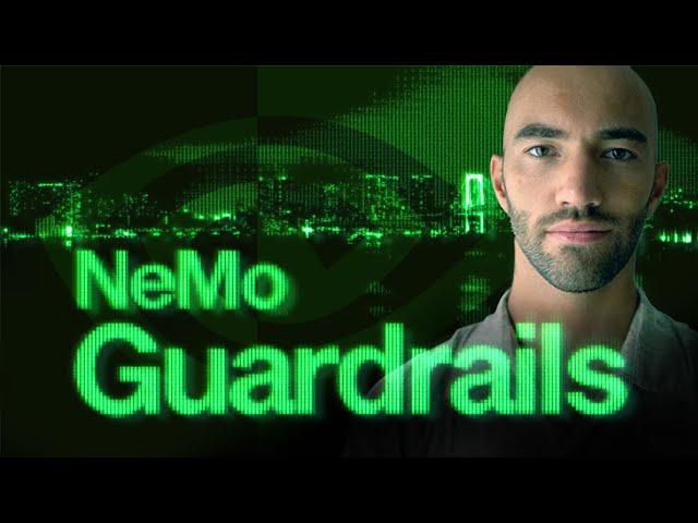 NVIDIA NeMo Guardrails: Full Walkthrough for Chatbots / AI