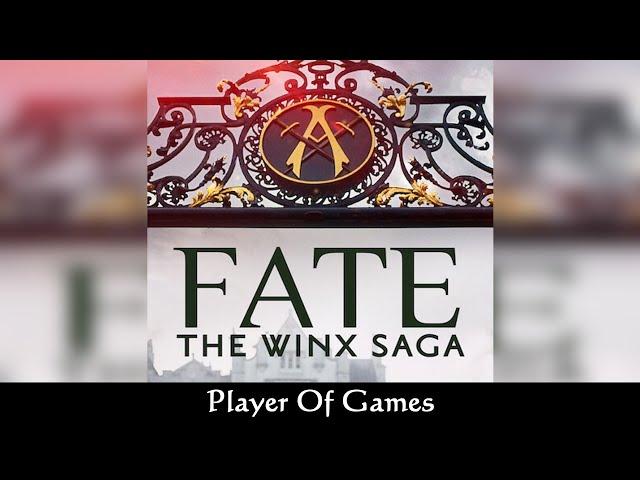 Fate: The Winx Saga - Season 2 - Player Of Games (Transformation Song) - SOUNDTRACK