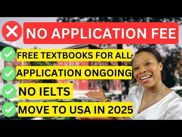 Apply To These USA Universities With No Application Fees 2025 | With Scholarships | No IELTS