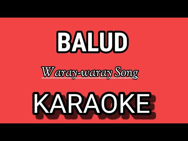 BALUD KARAOKE | WARAY-WARAY SONG