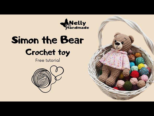 Simon the Woolen Bear Crochet Amigurumi Toy Tutorial