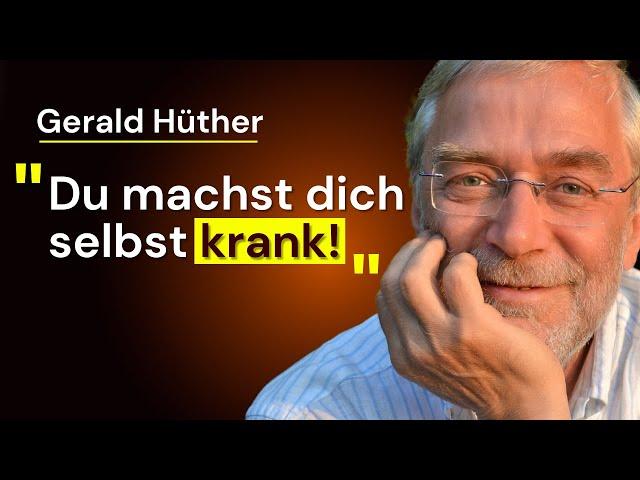 Gerald Hüther: Wir können uns selbst heilen