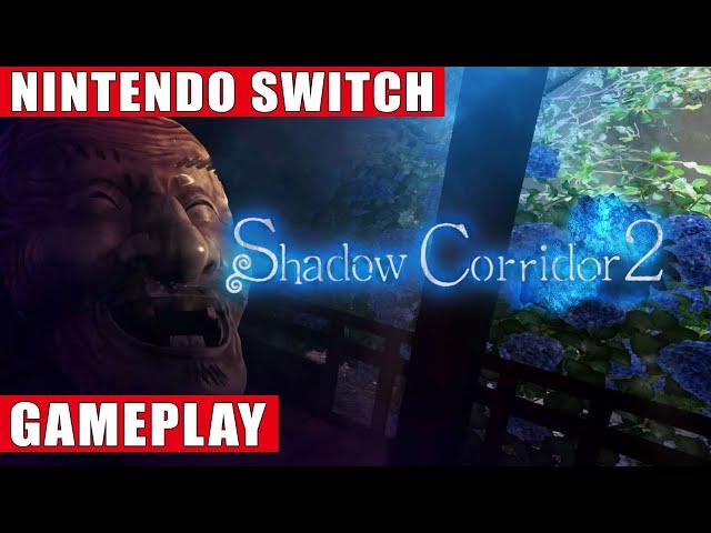 Shadow Corridor 2 Nintendo Switch Gameplay