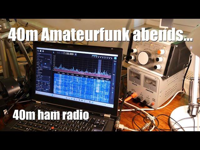 Amateurfunk abends auf Kurzwelle 40 Meter ► Grahn und MLA-30 Loop  40m Ham Radio SDRplay