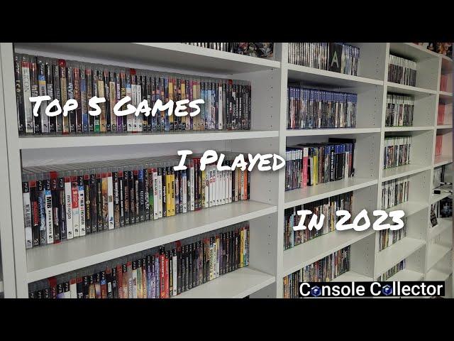 Top 5 Games I Played In 2023 | Console Collector