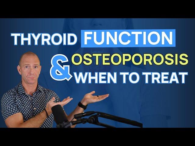 Thyroid Health and Osteoporosis | SHOULD YOU TREAT YOUR THYROID?