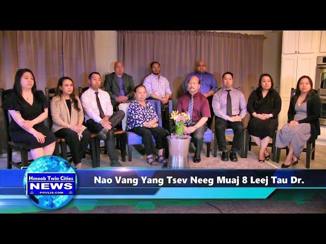 Hmoob Twin Cities News:  Nao Vang Yang Tsev Neeg Muaj 8 Tus Me Nyuam Kawm Tau Dr. 2019