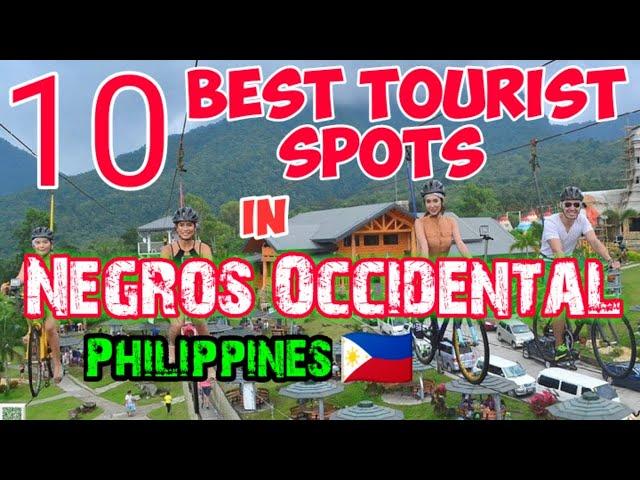 10 Best Tourist Spots in Negros Occidental  , Philippines