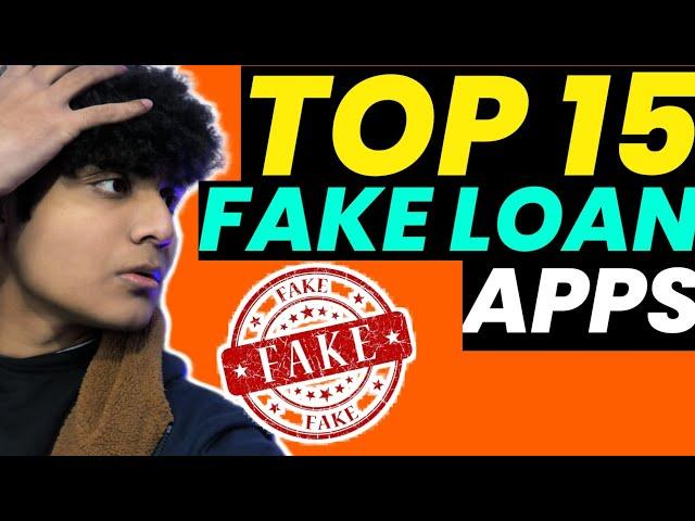 Top 15 Fake Loan Apps  |7 Days Loan App| #7daysloanapp #fakeloanapp #loanapp