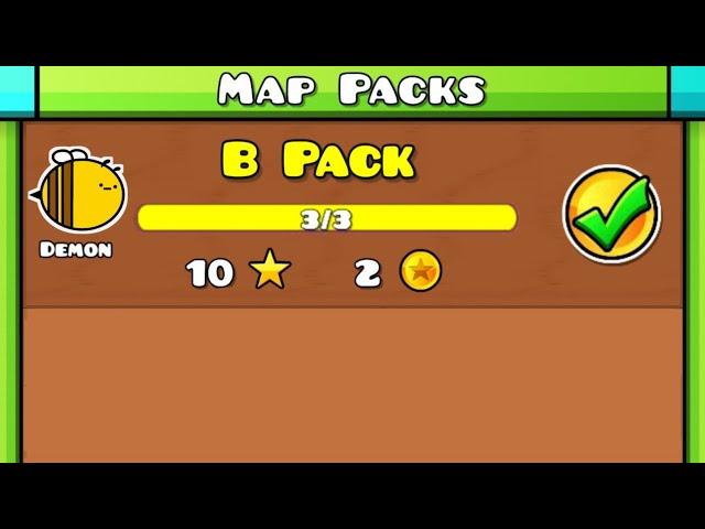 B PACK | Geometry Dash ._. / Demon Map Pack of B) 