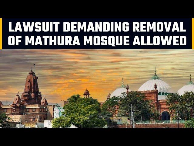 UP Court allows lawsuit demanding the removal of a mosque in Mathura | OneIndia News