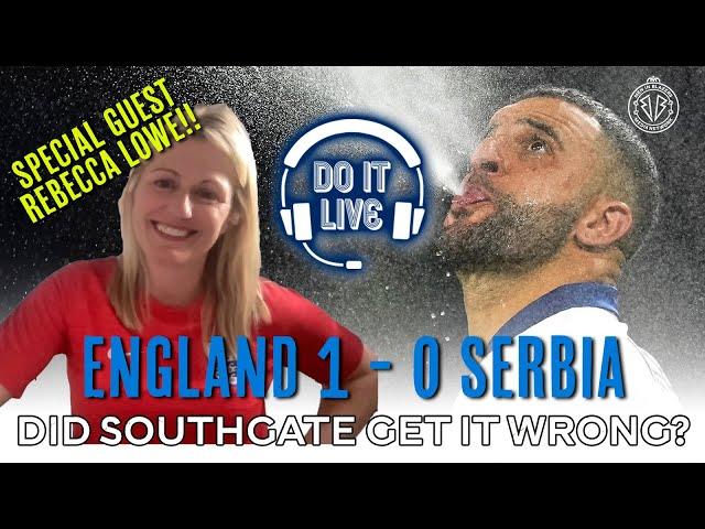 England 1 - 0 Serbia Instant Reaction with Rebecca Lowe | Do it Live! Presented by BMW