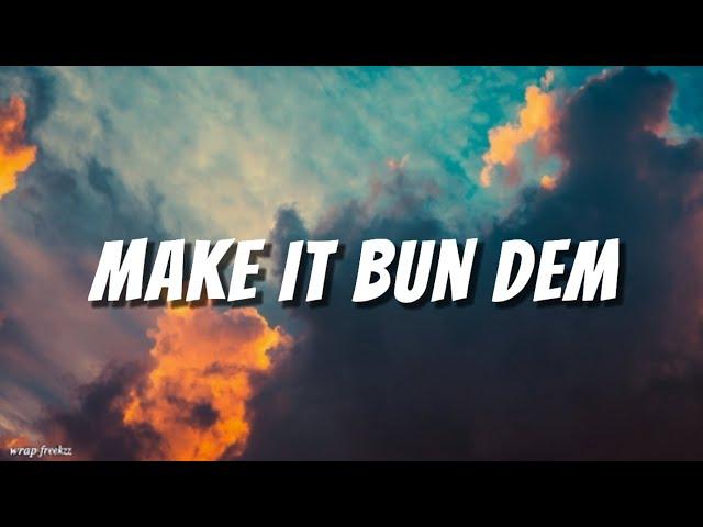 Make It Bun Dem - Damian Marley and Skrillex (English Lyrics)