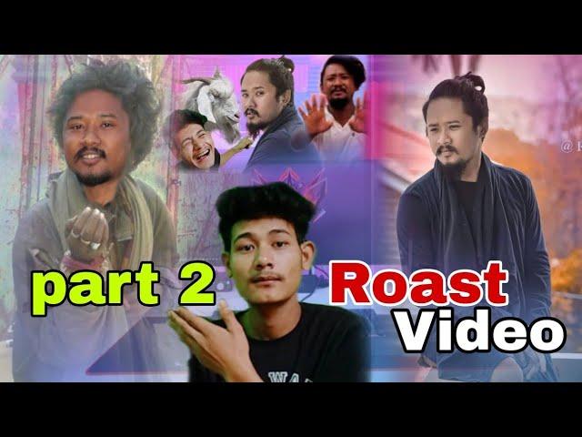 Part 2 Roast Video #kamponko,a.to.z