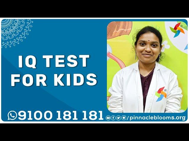 #kids - IQ Test for Kids | Pinnacle Blooms Network - #1 Autism Therapy Centres Network