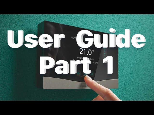 SensoCOMFORT User Guide Part 1 | How to use the Vaillant controls