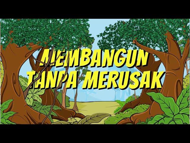 Membangun Tanpa Merusak