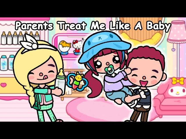 Parents Treat Me Like A Baby  Sad Story | Toca Life World | Toca Boca