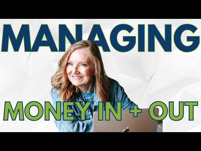 Top Tip for Managing Money In & Money Out