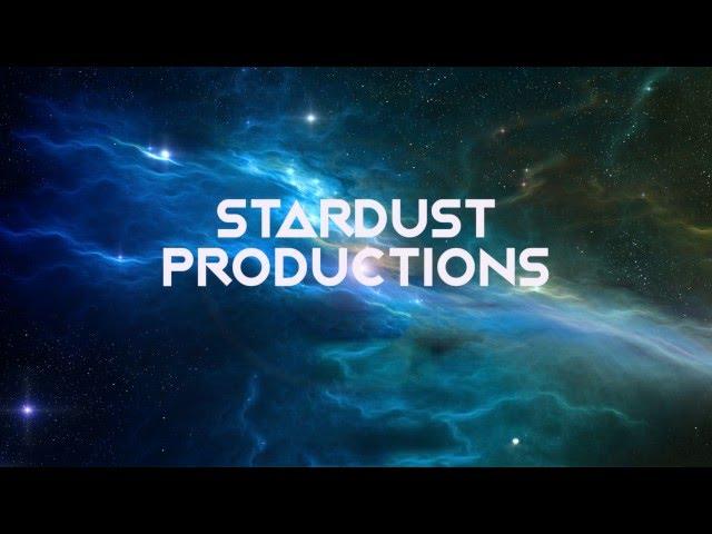Stardust Productions Intro