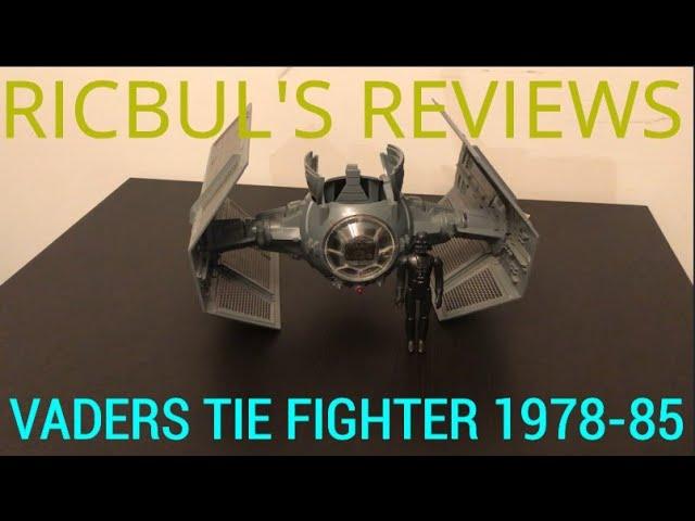 Ricbul's Reviews: 1978-85 KENNER VADER TIE FIGHTER