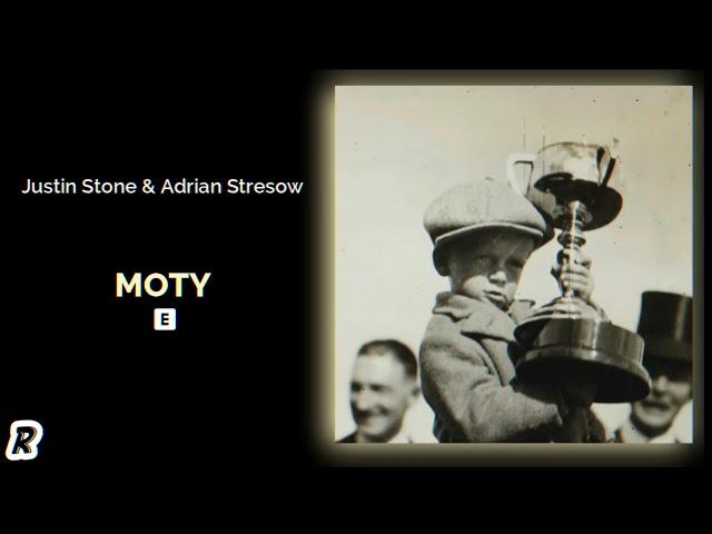 Justin Stone & Adrian Stresow - MOTY